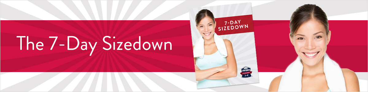 Larry North's 7-Day Sizedown